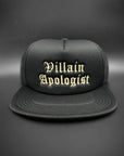 Villain Apologist Embroidered Foam Trucker Snapback