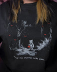 NEW Haunted Acre Wood - Crewneck Sweatshirt
